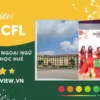 Review Đại Học Ngoại ngữ huế