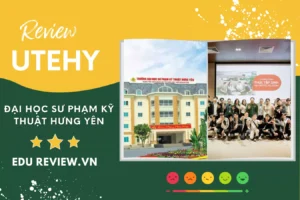 Review Đại Học Sư phạm Kỹ thuật Hưng Yên