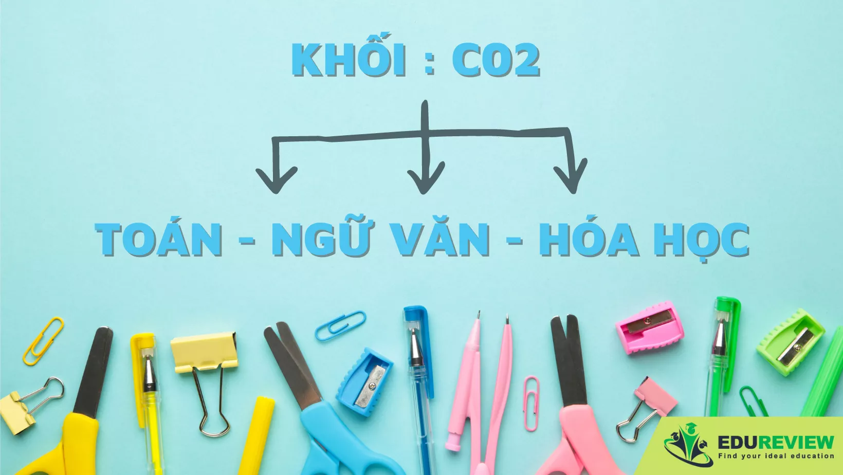 khối c02 toán ngữ văn hóa học