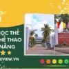 Review đại học thể dục thể thao đà nẵng