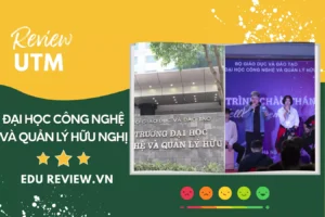 review đại học công nghệ và quản lý hữu nghị