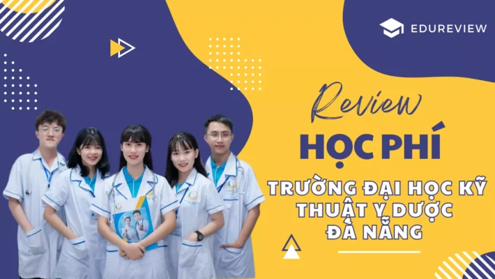 Review học phí Trường Đại học Kỹ thuật Y Dược Đà Nẵng (1)