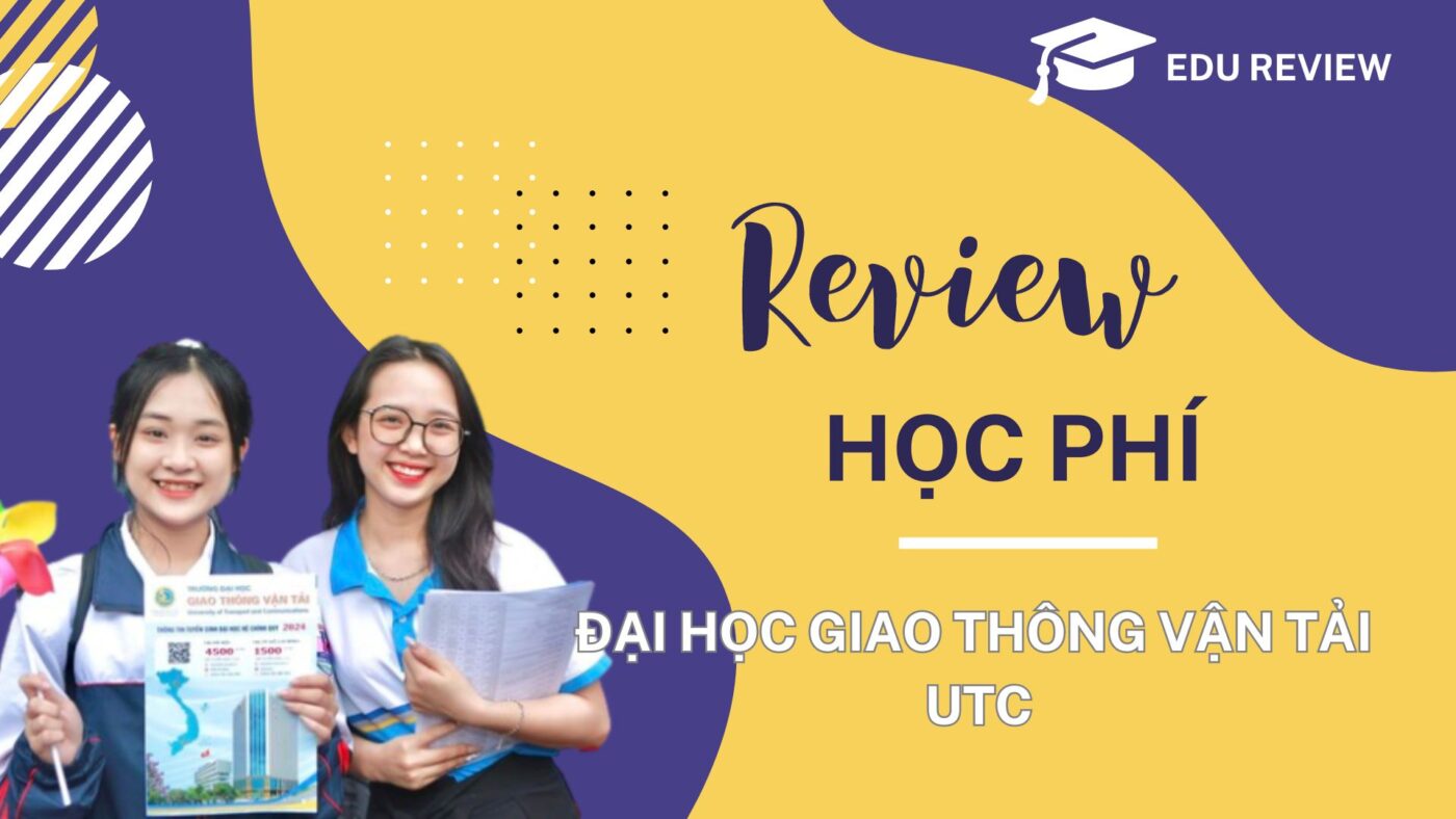 học phí Đại học Giao Thông Vận Tải UTC